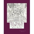 thumbnail image 1 of How about the George's: How About the George's Series : A Trip to Texas Road House (Paperback), 1 of 1