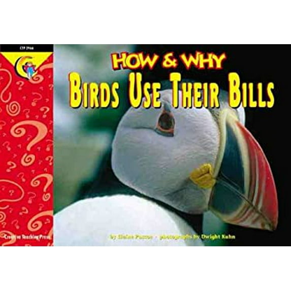 Pre-Owned How and Why Birds Use Their Bills (How and Why Series) (Paperback) 157471659X 9781574716597