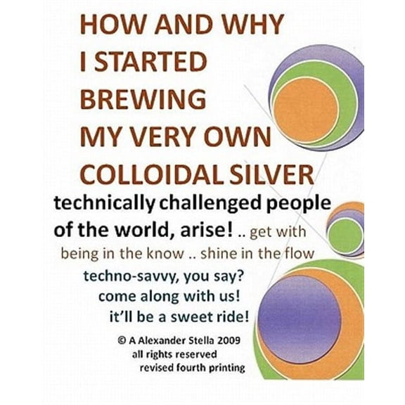 How and Why I Started Brewing My Very Own Colloidal Silver