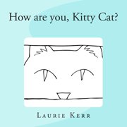 How are you, Kitty Cat?, Paperback