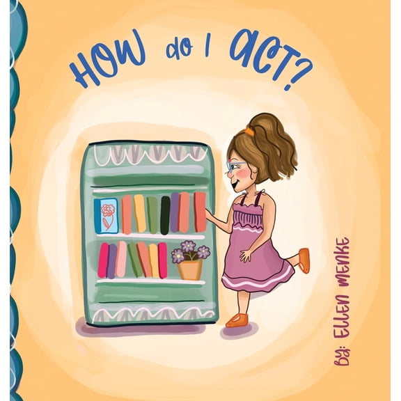 How do I Act?, (Hardcover)