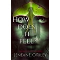 thumbnail image 1 of Pre-Owned How does it feel?: Infatuated fae book 1 Paperback, 1 of 1