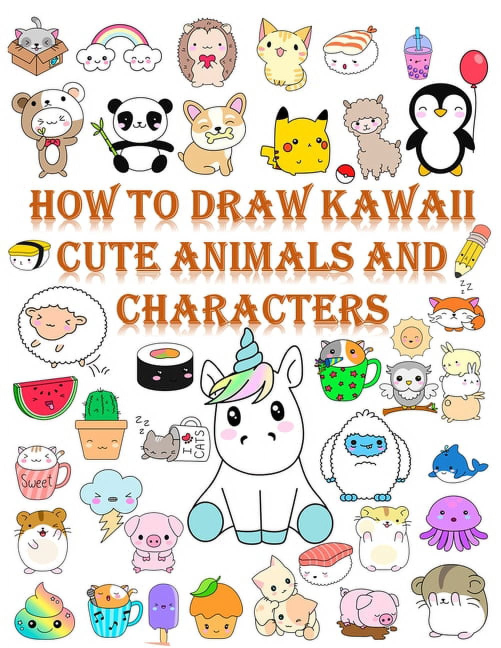 Drawing Chibi Characters: How to Draw Kawaii Food, Animals, People and Cute  Chibi Stuff - Step By Step Drawing Guide Book For Kids and Beginner:  Corner, Practice: 9798767023356: Amazon.com: Books