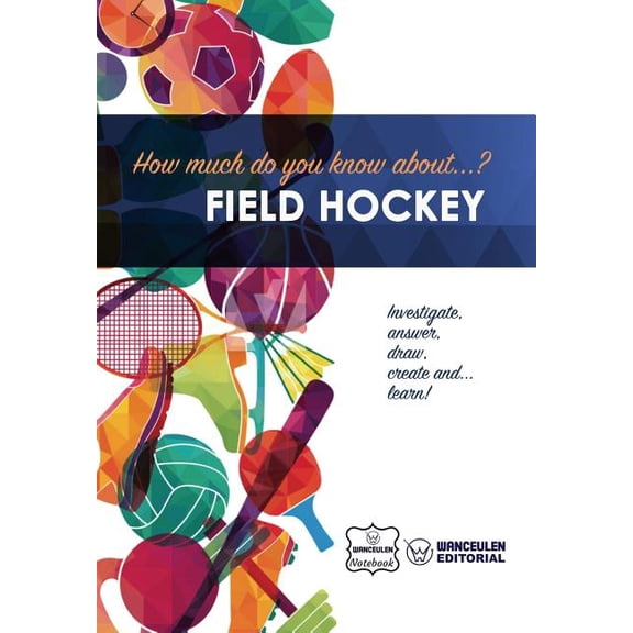 How much do you know about... Field Hockey (Paperback)