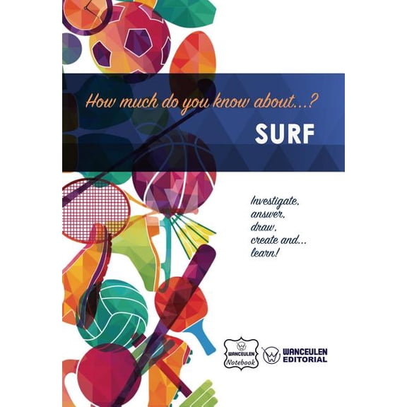 How much do you know about... Surf (Paperback)