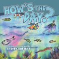 thumbnail image 1 of How's the Day?, (Paperback), 1 of 1