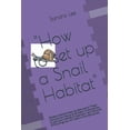 thumbnail image 1 of "How to set up a snail habitat": Garden snails are easy to take care of. These mollusks can live up to 20 years. Knowing how to plan your habitat is important. I go into some of the things you will ne, 1 of 1