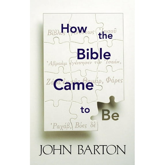 How the Bible Came to Be, (Paperback)