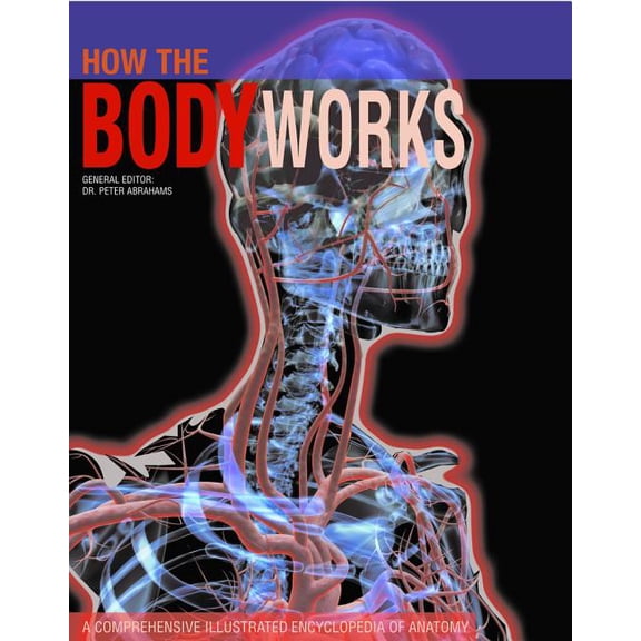 How the Body Works