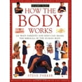 thumbnail image 1 of Pre-Owned How the Body Works (How It Works) (Paperback) 0762102365 9780762102365, 1 of 1