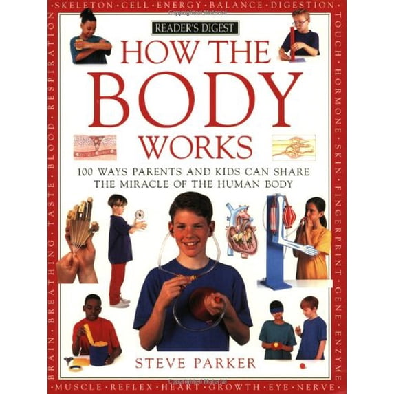 Pre-Owned How the Body Works (How It Works) (Paperback) 0762102365 9780762102365