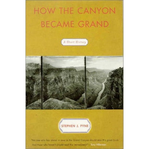 Pre-Owned How the Canyon Became Grand: How the Canyon Became Grand (Hardcover) 0670881104 9780670881109