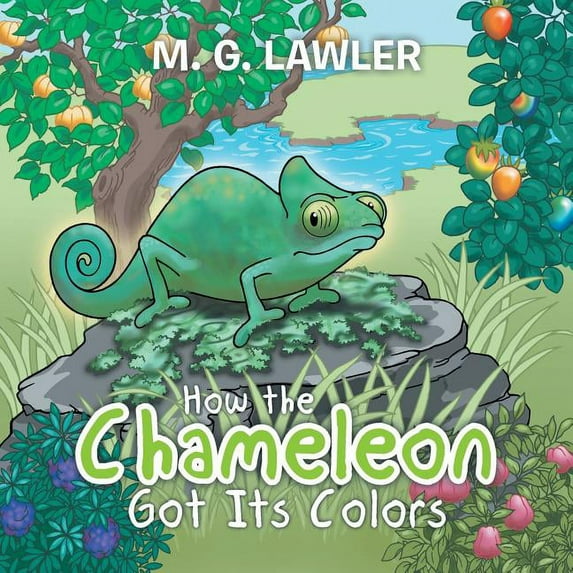 How the Chameleon Got Its Colors, (Paperback)