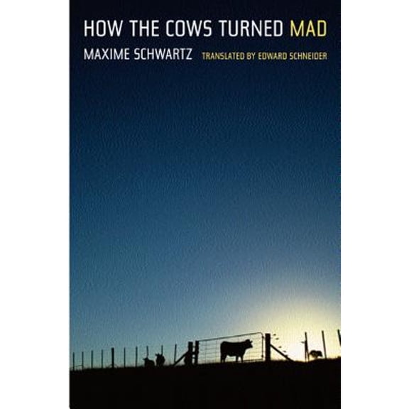Pre-Owned How the Cows Turned Mad (Hardcover) 0520235312 9780520235311
