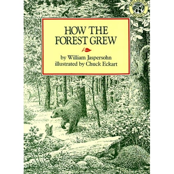 Pre-Owned How the Forest Grew (Paperback) 068811508X 9780688115081