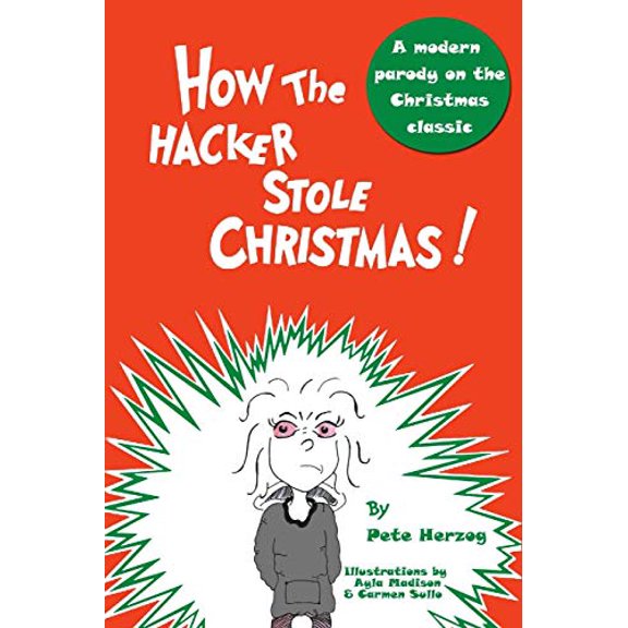 How the Hacker Stole Christmas (Paperback)
