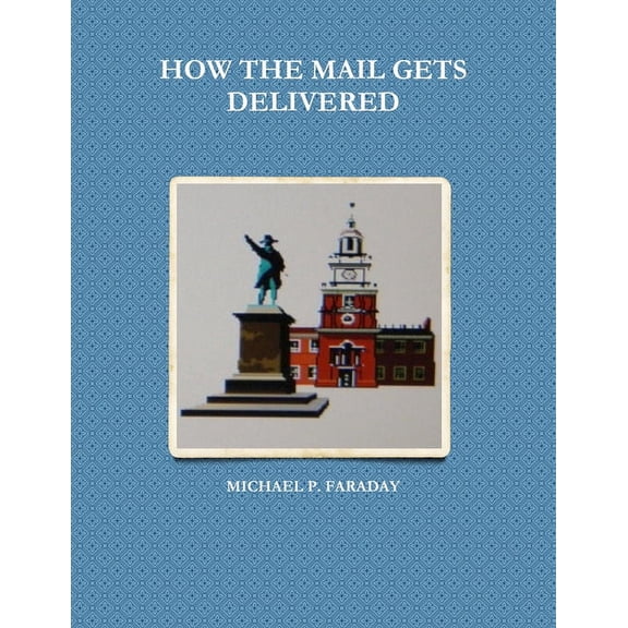 How the Mail Gets Delivered, (Paperback)