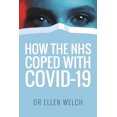 thumbnail image 1 of How the Nhs Coped with Covid-19 (Paperback), 1 of 1
