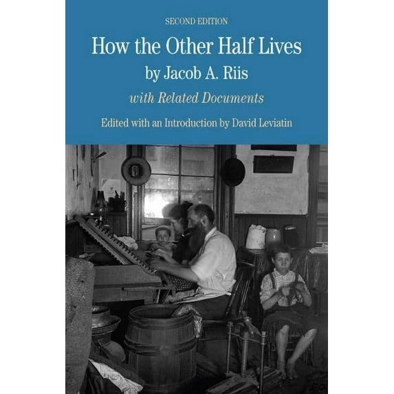 How the Other Half Lives, (Paperback)