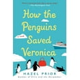 thumbnail image 1 of How the Penguins Saved Veronica, (Paperback), 1 of 1