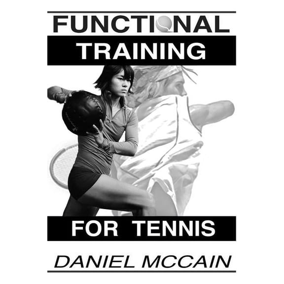 How the Tennis Gods Play: Functional Training For Tennis (Paperback)