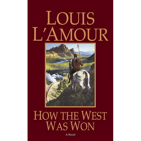 How the West Was Won (Paperback)