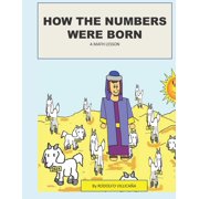 How the numbers were born A Math lesson, Paperback