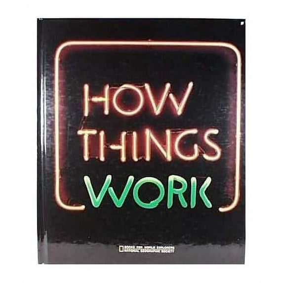 Pre-Owned How Things Work (World Explorers) Paperback
