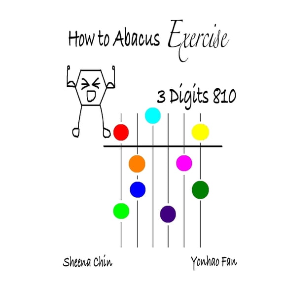 How to Abacus Exercise - 3 Digits 810, (Paperback)