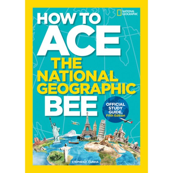 Pre-Owned How to Ace the National Geographic Bee, Official Study Guide, Fifth Edition (Paperback) 1426330804 9781426330803