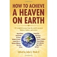 thumbnail image 1 of Pre-Owned How to Achieve a Heaven on Earth 9781589805972, 1 of 1