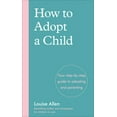 thumbnail image 1 of How to Adopt a Child (Paperback), 1 of 1