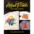 thumbnail image 1 of Pre-Owned How To Airbrush T-Shirts And Other Clothing (Paperback) 0891345701 9780891345701, 1 of 1