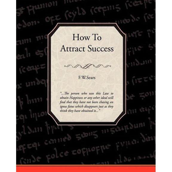 How to Attract Success (Paperback)