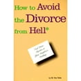 thumbnail image 1 of Pre-Owned How to Avoid the Divorce from Hell: And Dance Together at Your Daughters Wedding (Paperback 9780965107501) by Sue Talia, M Sue Talia, 1 of 1
