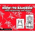 thumbnail image 1 of How to Bamboo: Simple Instructions and Projects, (Paperback), 1 of 1