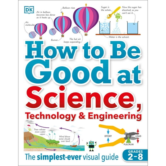How to Be Good at Science, Technology, and Engineering (Paperback)