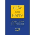 thumbnail image 1 of How to Be Happy (Paperback), 1 of 1
