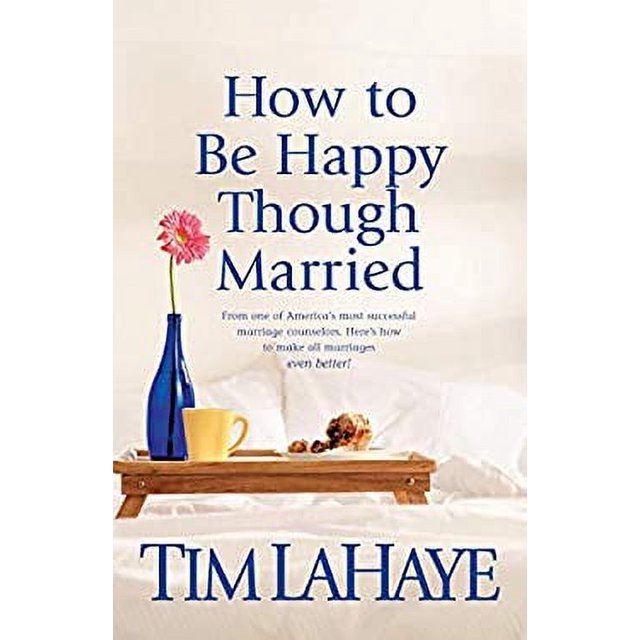 How to Be Happy Though Married 9780842343527 Used / Pre-owned