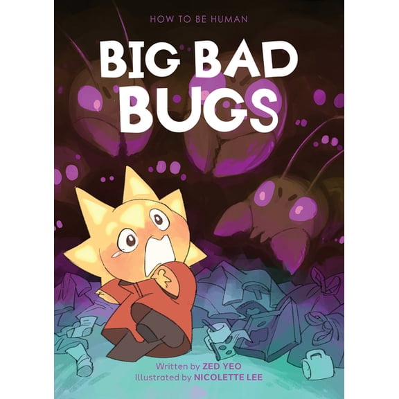 How to Be Human Big Bad Bugs, (Hardcover)