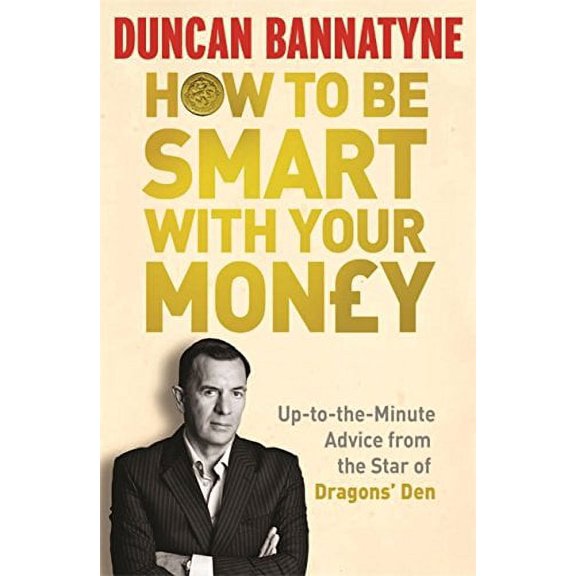 How to Be Smart With Your Money