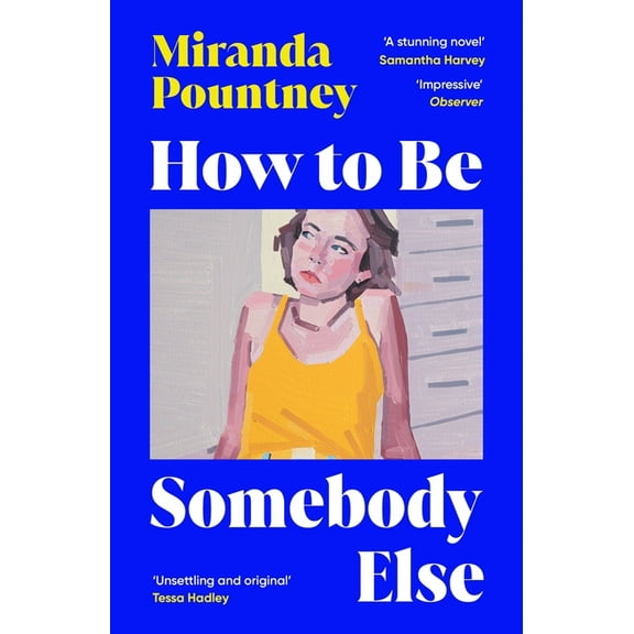 How to Be Somebody Else, (Paperback)