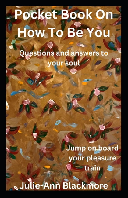How to Be You Self-Development Books Pocket Book On How To Be You, Book 3, (Paperback)