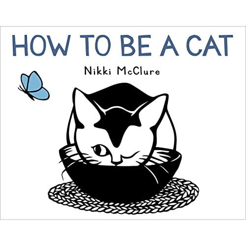 Pre-Owned How to Be a Cat: Nikki McClure Paperback