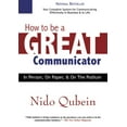 thumbnail image 1 of Pre-Owned How to Be a Great Communicator: In Person, on Paper, and on the Podium (Hardcover) 0977055523 9780977055524, 1 of 1