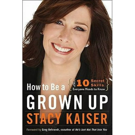 Pre-Owned How to Be a Grown Up (Paperback) 0061941190 9780061941191