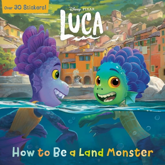 RH DISNEY: How to Be a Land Monster (Disney/Pixar Luca) (Paperback)