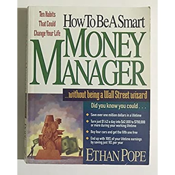 Pre-Owned How to Be a Smart Money Manager... Without Being a Wall Street Wizard (Paperback) 0840777094 9780840777096
