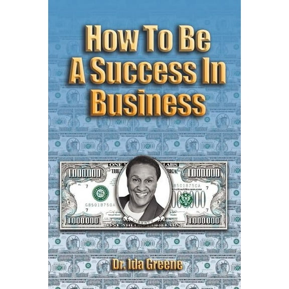 How to Be a Success in Business (Lib), (Paperback)