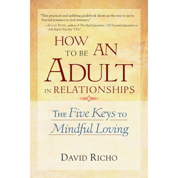Pre-Owned How to Be an Adult in Relationships